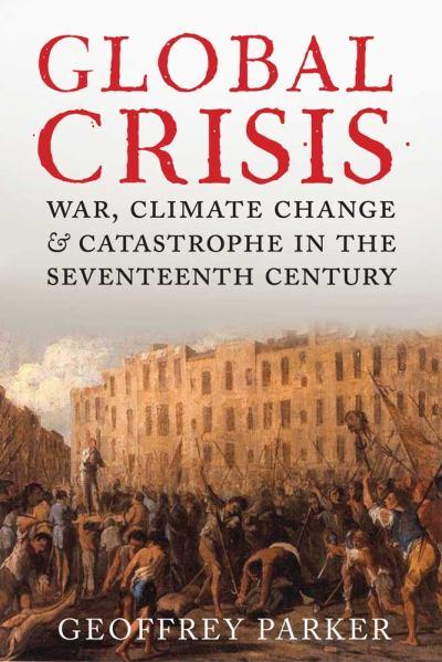 Livro vincula revoluções e guerras do século XVII ao clima