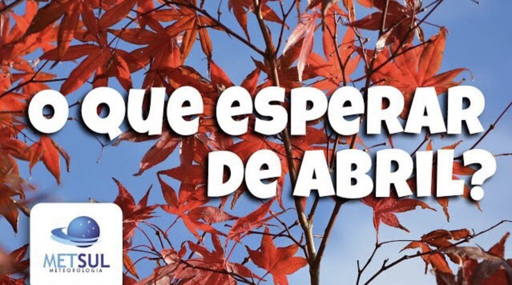 Como vai ser o clima em abril